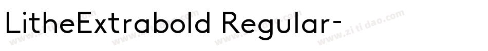 LitheExtrabold Regular字体转换